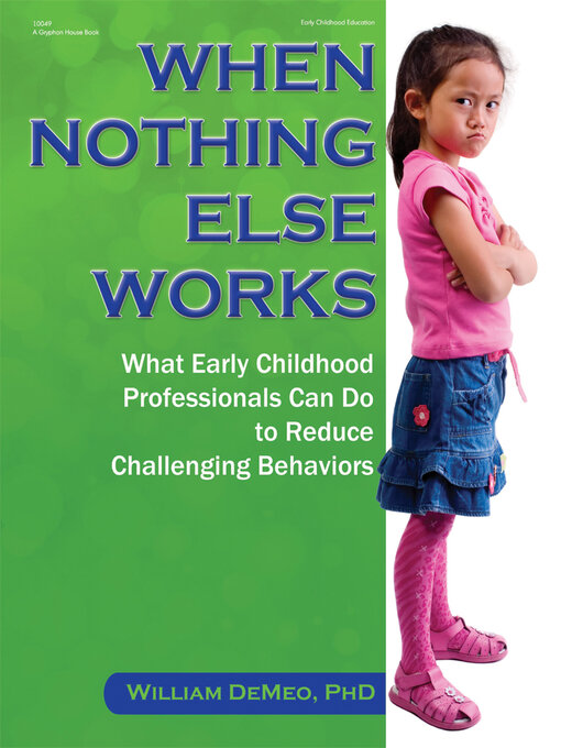 Title details for When Nothing Else Works by William DeMeo - Available